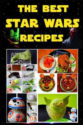 The Best Star Wars Recipes 1365057534 Book Cover