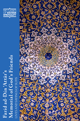 Farid Ad-Din 'Attār's Memorial of God's Fr... 0809145731 Book Cover