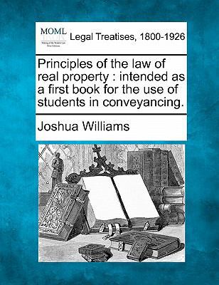Principles of the Law of Real Property: Intende... 1240014686 Book Cover