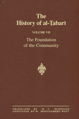 The History of al-&#7788;abar&#299; Vol. 7: The... 0887063454 Book Cover