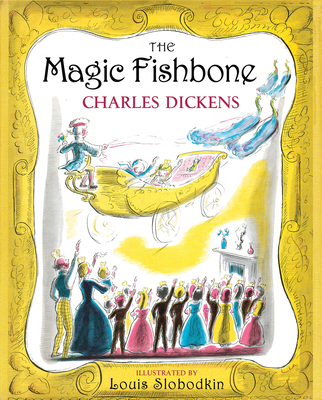The Magic Fishbone 0486819477 Book Cover