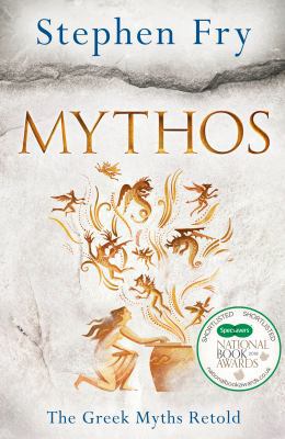 Mythos: A Retelling of the Myths of Ancient Greece 0718188748 Book Cover