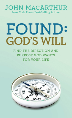 Found: God's Will 1434702987 Book Cover