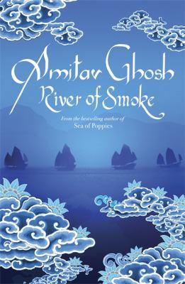 River of Smoke 0719568994 Book Cover