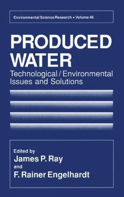 Produced Water: Technological/Environmental Iss... 146136258X Book Cover