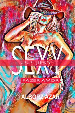 22 Jiby Sexy Fazer Amor [Portuguese] 1648733409 Book Cover