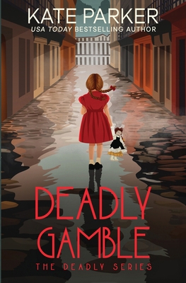 Deadly Gamble B0CY2JKMKV Book Cover