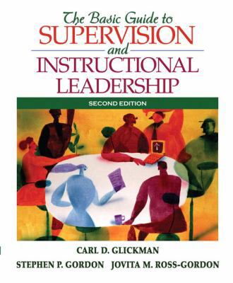 The Basic Guide to Supervision and Instructiona... 0205578594 Book Cover