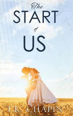 The Start Of Us: A Contemporary Christian Romance 1097562077 Book Cover