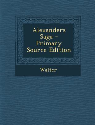 Alexanders Saga [Norwegian] 1293318027 Book Cover