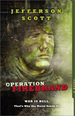 Operation: Firebrand (Operation: Firebrand Seri... 1586605860 Book Cover