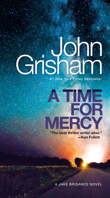 A Time for Mercy: A Jake Brigance Novel 0593157818 Book Cover