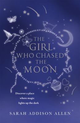 The Girl Who Chased the Moon 1444706632 Book Cover