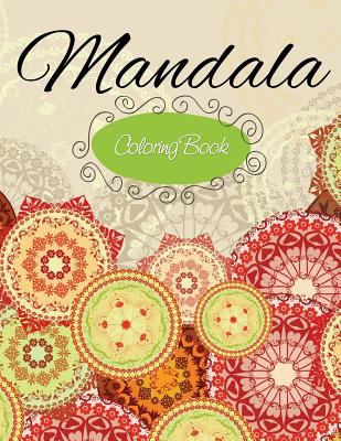 Mandala Coloring Book 163383848X Book Cover