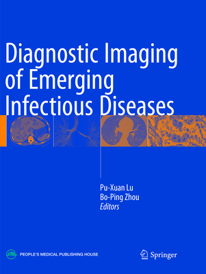 Diagnostic Imaging of Emerging Infectious Diseases 9402413359 Book Cover