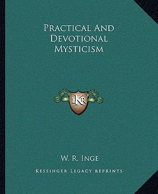 Practical And Devotional Mysticism 1162905905 Book Cover
