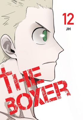 The Boxer, Vol. 12 B0FGX7HRQT Book Cover