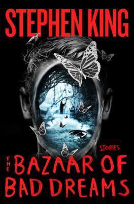 The Bazaar of Bad Dreams: Stories [Large Print] 1594138966 Book Cover