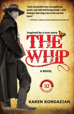 The Whip: A Novel Inspired by the Story of Char... 1601823029 Book Cover