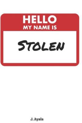 Hello, My Name is Stolen!! B0G1S77XFX Book Cover