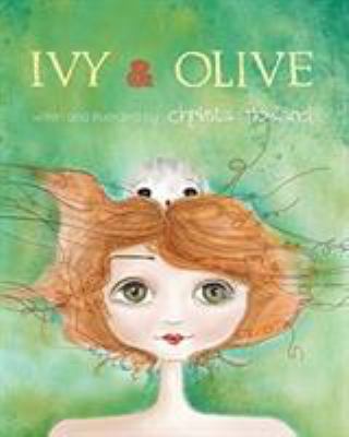 Ivy & Olive 0692041133 Book Cover