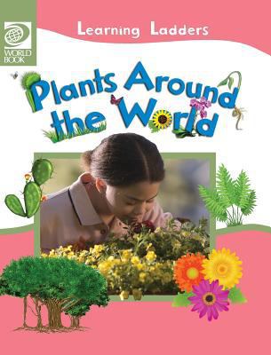 Plants Around the World 0716679299 Book Cover