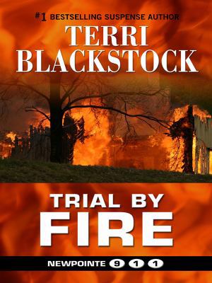 Trial by Fire 04 Newpointe 911 [Large Print] 1410416178 Book Cover