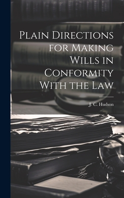 Plain Directions for Making Wills in Conformity... 1020829680 Book Cover