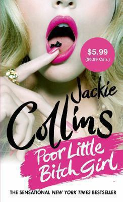 Poor Little Bitch Girl 1250052629 Book Cover