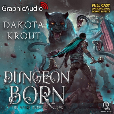 Dungeon Born [Dramatized Adaptation]: Divine Du... B0C9P4BXL9 Book Cover