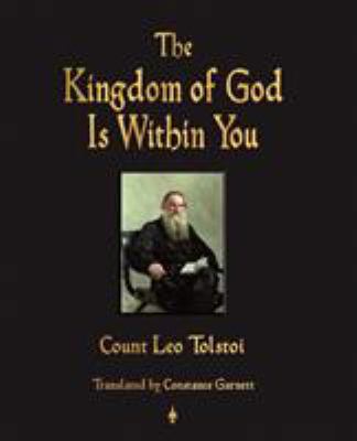 The Kingdom of God Is Within You 1603863826 Book Cover
