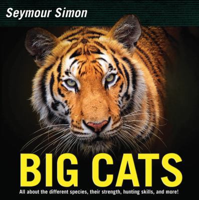 Big Cats: Revised Edition 0062470361 Book Cover