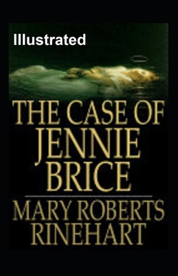 The Case of Jennie Brice Illustrated B091J5XNJZ Book Cover