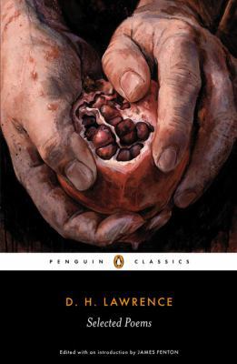D. H. Lawrence: Selected Poems 014042458X Book Cover
