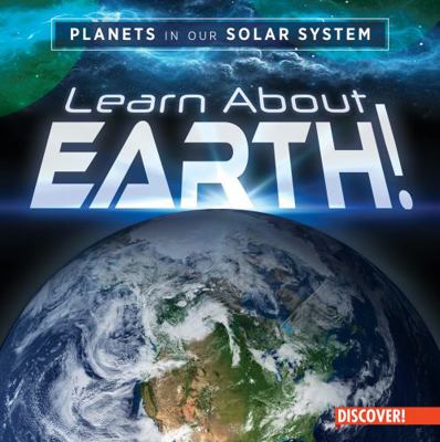 Learn about Earth! 1978533497 Book Cover