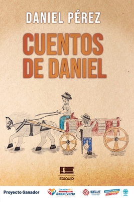 Cuentos de Daniel [Spanish] 6125042235 Book Cover