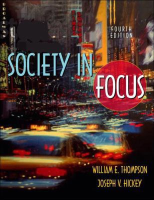 Society in Focus: An Introduction to Sociology ... 0205360858 Book Cover
