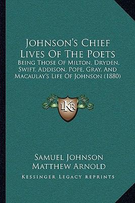 Johnson's Chief Lives Of The Poets: Being Those... 1165942976 Book Cover