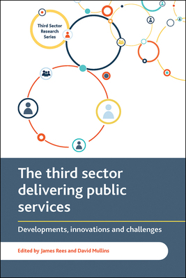 The Third Sector Delivering Public Services: De... 1447322398 Book Cover