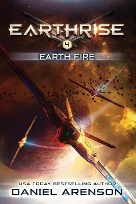 Earth Fire: Earthrise Book 4 1539357929 Book Cover