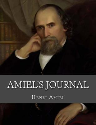 Amiel's Journal 1534924892 Book Cover