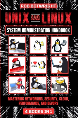 Unix And Linux System Administration Handbook: ... 183938588X Book Cover