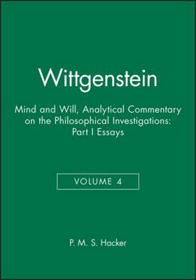 Wittgenstein, Part I: Essays: Mind and Will: Vo... 0631219862 Book Cover