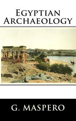 Egyptian Archaeology 1478266643 Book Cover