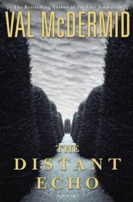 The Distant Echo 0312301995 Book Cover