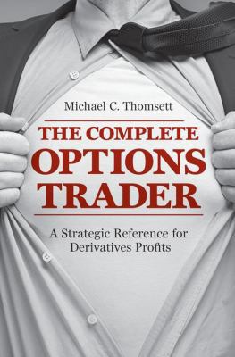 The Complete Options Trader: A Strategic Refere... 3030095061 Book Cover