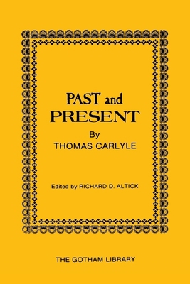 Past and Present by Thomas Carlyle 0814705626 Book Cover