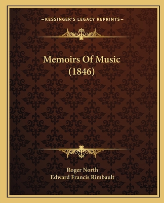 Memoirs Of Music (1846) 1166163733 Book Cover