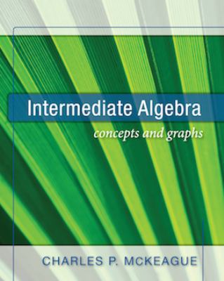 Intermediate Algebra : Concepts and Graphs 1936368951 Book Cover