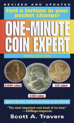 The One-Minute Coin Expert: 3rd Edition 0676601480 Book Cover